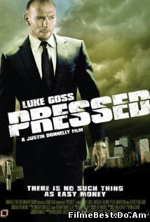 Pressed (2011) Online Subtitrat (/)
