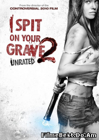 I Spit on Your Grave 2 (2013) Online Subtitrat (/)