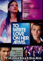 To Write Love on Her Arms (Renee) (2015) Online Subtitrat (/)