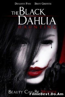 The Black Dahlia Haunting (2012) Online Subtitrat (/)