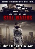 Still Waters - Ape Linistite (2015) Online Subtitrat (/)