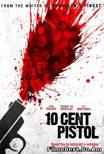 10 Cent Pistol (2014) Online Subtitrat (/)