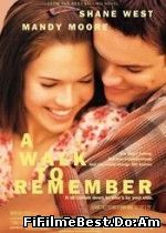 A Walk to Remember - O iubire de neuitat (2002) Online Subtitrat (/)