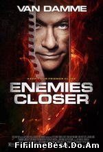 Enemies Closer (2013) Online Subtitrat (/)