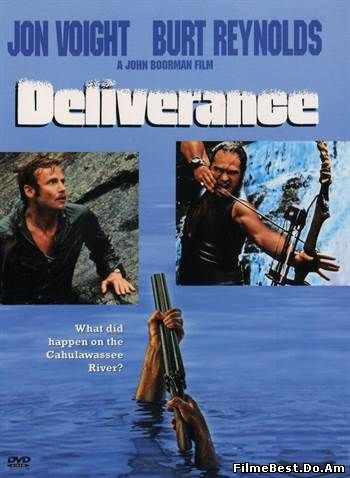 Deliverance – Eliberarea (1972) Online Subtitrat (/)