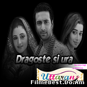 Uttaran - Dragoste şi Ură Episodul 3 Online Subtitrat (/)