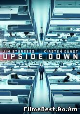 Upside Down – Intre doua lumi (2012) Online Subtitrat (/)
