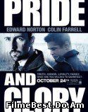 Pride and Glory – Mândrie și Glorie (2008) Online Subtitrat (/)