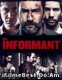 The Informant (Gibraltar) (2013) Online Subtitrat (/)