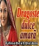 Dragoste Dulce Amara Episodul 785 Online Subtitrat (/)