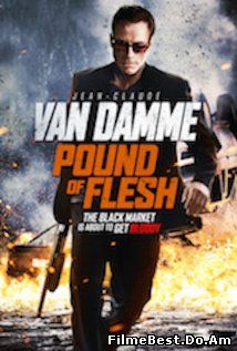 Pound of Flesh (2015) Online Subtitrat (/)