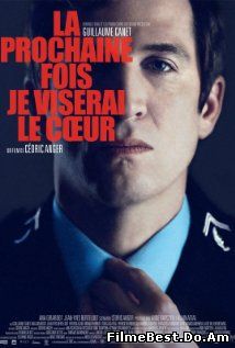 La prochaine fois je viserai le coeur (2014) Online Subtitrat (/)