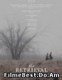 The Retrieval (2013) Online Subtitrat (/)