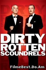 Dirty Rotten Scoundrels (1988) Online Subtitrat (/)