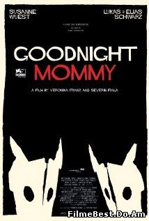 Goodnight Mommy (2015) Online Subtitrat (/)