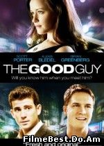 The Good Guy Barbatul Potrivit (2009) Online Subtitrat (/)