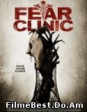 Fear Clinic (2014) Online Subtitrat (/)