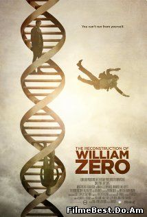 The Reconstruction of William Zero (2014) Online Subtitrat (/)