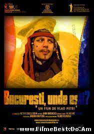 Bucuresti, unde esti? (2014) Online Subtitrat (/)