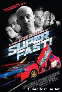 Superfast! (2015) Online Subtitrat (/)